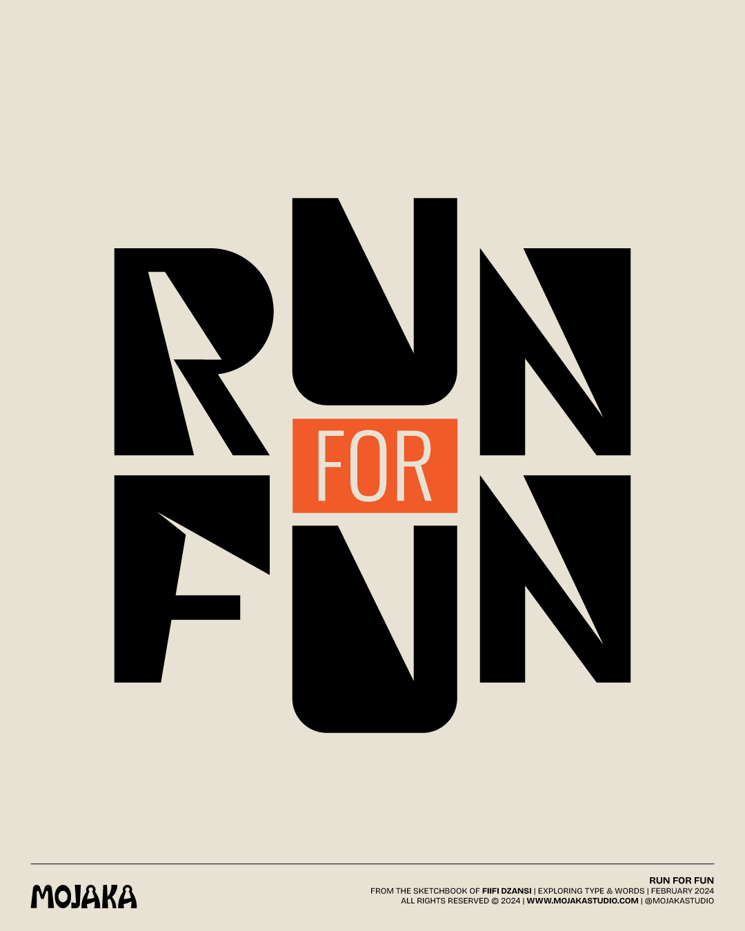 Bold typography design that reads: Run for fun
